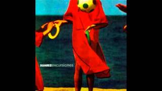Suarez - (1999) - Excursiones (Album Completo) HD