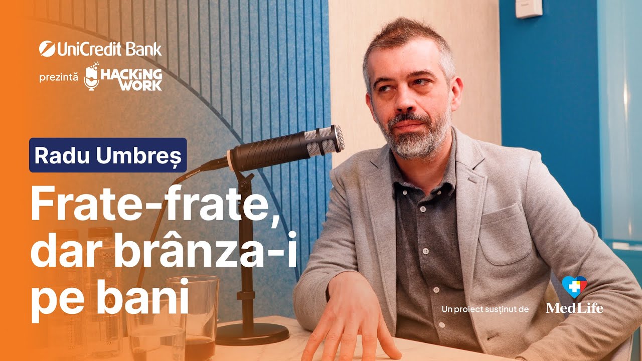 De ce nu avem încredere unii în alții? Radu Umbreș la Hacking Work