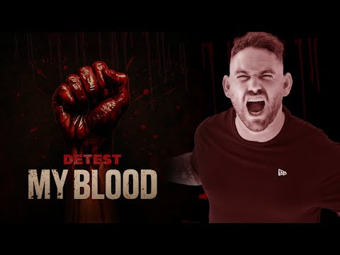 Detest - My Blood