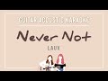 [Karaoke] Naver Not - Lauv | Guitar Acoustic Instrumental