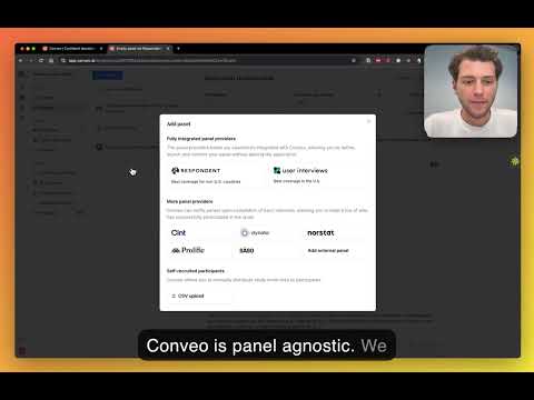 Conveo: recruiting with our integrated panels or your own participants