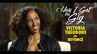 Victoria Theodore on Beyonce and Stevie Wonder | How I Got the Gig | Season 2 Episode 2