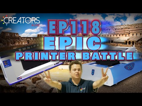 Epic Printer Battle: OmniDTF vs. FreeJet - Watch the Thrilling Showdown! | Creators Live Episode 118