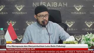 Download lagu Pra-Menopause dan Menyembuhkan Luka Batin Psikologi - Ustadz dr. Raehanul Bahraen, M.Sc., Sp.PK mp3 Download lagu Pra-Menopause dan Menyembuhkan Luka Batin Psikologi - Ustadz dr. Raehanul Bahraen, M.Sc., Sp.PK mp3