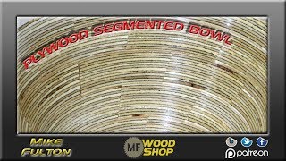 Plywood Segmented Bowl