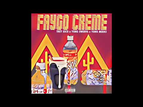 Yung Swerve x Trey Esco x Meeks - Faygo Cream (Prod. @Rocktee )
