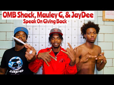 OMB Shack, Mauley G, & OMB JayDee Speak On Giving Back To Their Neighborhood
