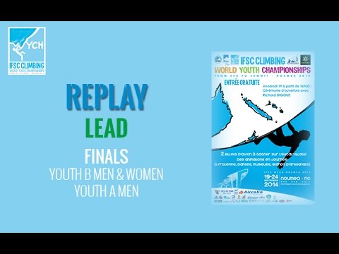 IFSC Climbing World Youth Championships Noumea 2014 - Lead - Finals - Youth B All/Youth A Men