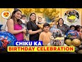 CHIKU KA BIRTHDAY CELEBRATION | Armaan Malik
