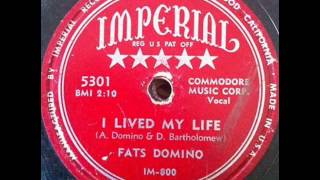 FATS DOMINO  I Lived My Life  1954