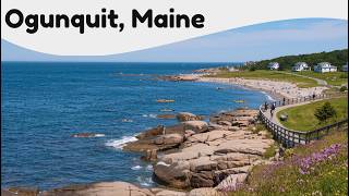 10 Best Things to Do in Ogunquit, Maine