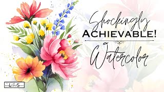 SHOCKING!! 😱 Easier Than it Looks! A Surprisingly Achievable Painting! Watercolor Flower Bouquet!