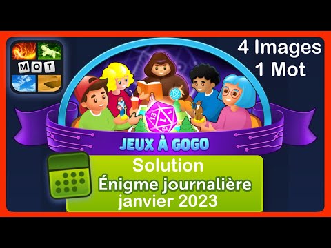 4 Images 1 Mot - Jeux À Gogo - Solution Énigme Journalière - janvier 2023 #4images1mot