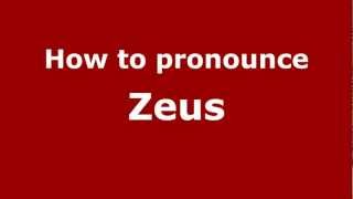 How to pronounce Zeus