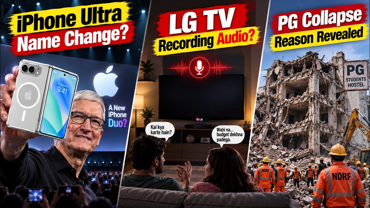 iPhone Ultra Name Change LG TV Spying Risk, PG Collapse Reason Revealed