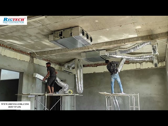 Lắp đặt điều hòa âm trần, điều hòa trung tâm VRV chuyên nghiệp