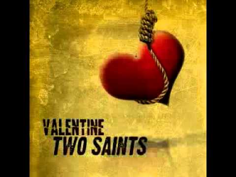 Valentine - Two Saints