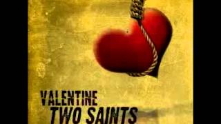 Valentine - Two Saints