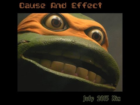 Cause And Effect - July 2015 Mix