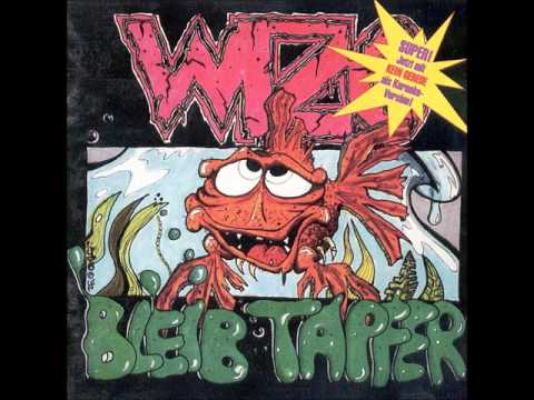 Wizo - Bleib Tapfer / für'n Arsch Full Album
