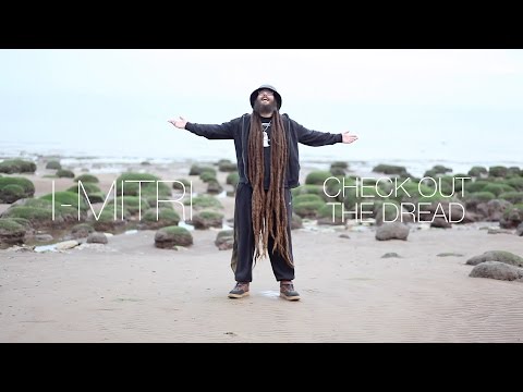 I-mitri - Check Out The Dread [Official Video]