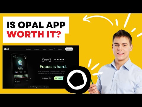 Is Opal App Worth It or a Scam? Honest 2025 Review & User Guide