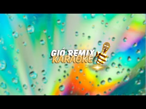KARAOKE / Gió - JANK (Duzme Remix)  / Official Video
