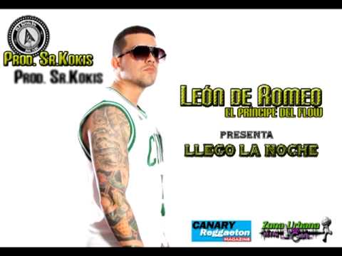 León de Romeo - LLego La Noche - Prod Sr.Kokis