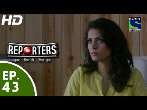 Reporters - रिपोर्टर्स - Episode 43 - 16th June, 2015