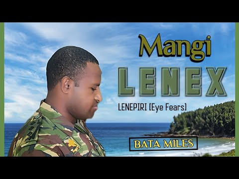 09. Bata Miles - Mangi Lenex [Vol.9](2024)[Tomio Pinango]@tomiostudio_ #wirumusic #southsmusic