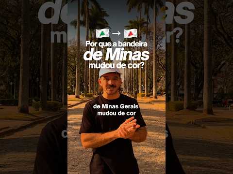 Como a bandeira de Minas mudou de cor