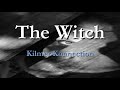 The Witch Kilmer Konnection