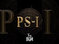 Ponniyin Selvan BGM Ponniyin Selvan 2 Whatsapp Status