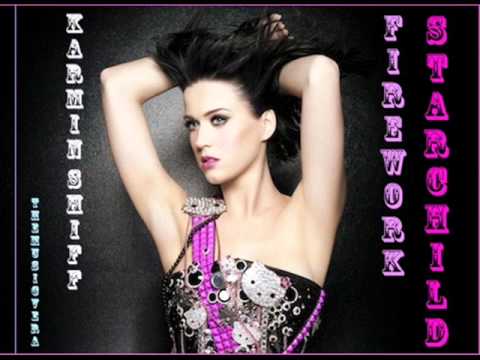 Katy Perry - Starchild Firework (Karmin Shiff Bootleg Edit)