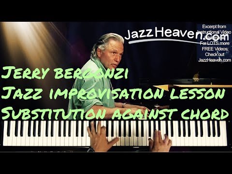 Jerry Bergonzi *Jazz Improvisation Tips* on Substitutions AGAINST the Chord JazzHeaven.com Excerpt