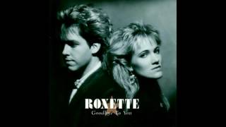 ♪ Roxette - Goodbye To You | Singles #03/48