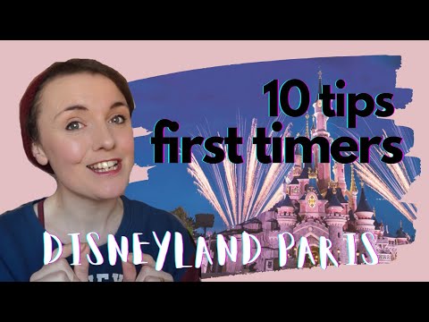 My top 10 tips for First Timers visiting Disneyland Paris