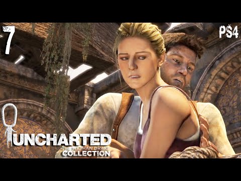 Let's Play ► Uncharted: Drake's Fortune - Part 7 - Heading Upriver [Blind][Drake Collection]
