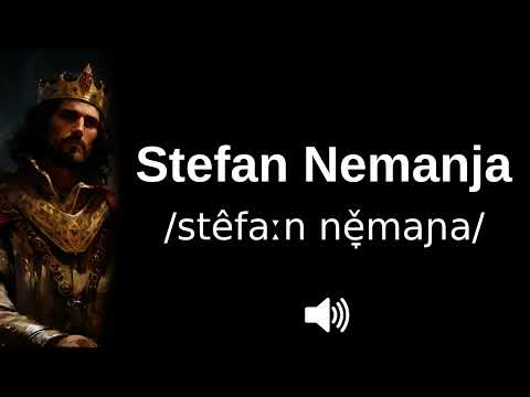🇷🇸 How to pronounce Stefan Nemanja (CORRECTLY!)