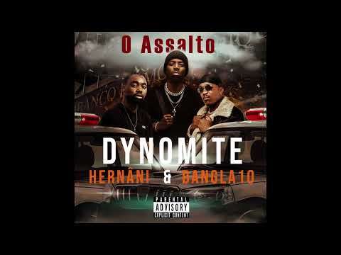 Dynomite Sumbana Ft Hernâni & Bangla 10 - O Assalto