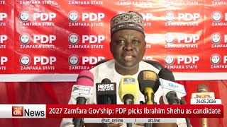 2027 Zamfara Gov'ship: PDP picks Ibrahim Shehu as candidate