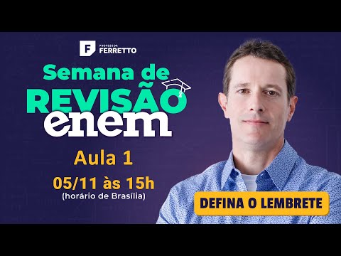 Aula ao Vivo ➡️ Semana de Revisão ENEM 2019 - Aula 1