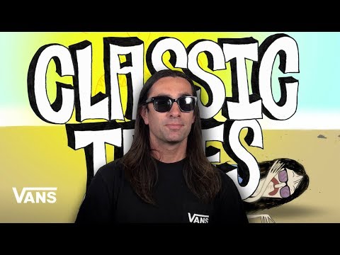 Tony Trujillo Drove Off a Mountain... and Survived! | Classic Tales | VANS