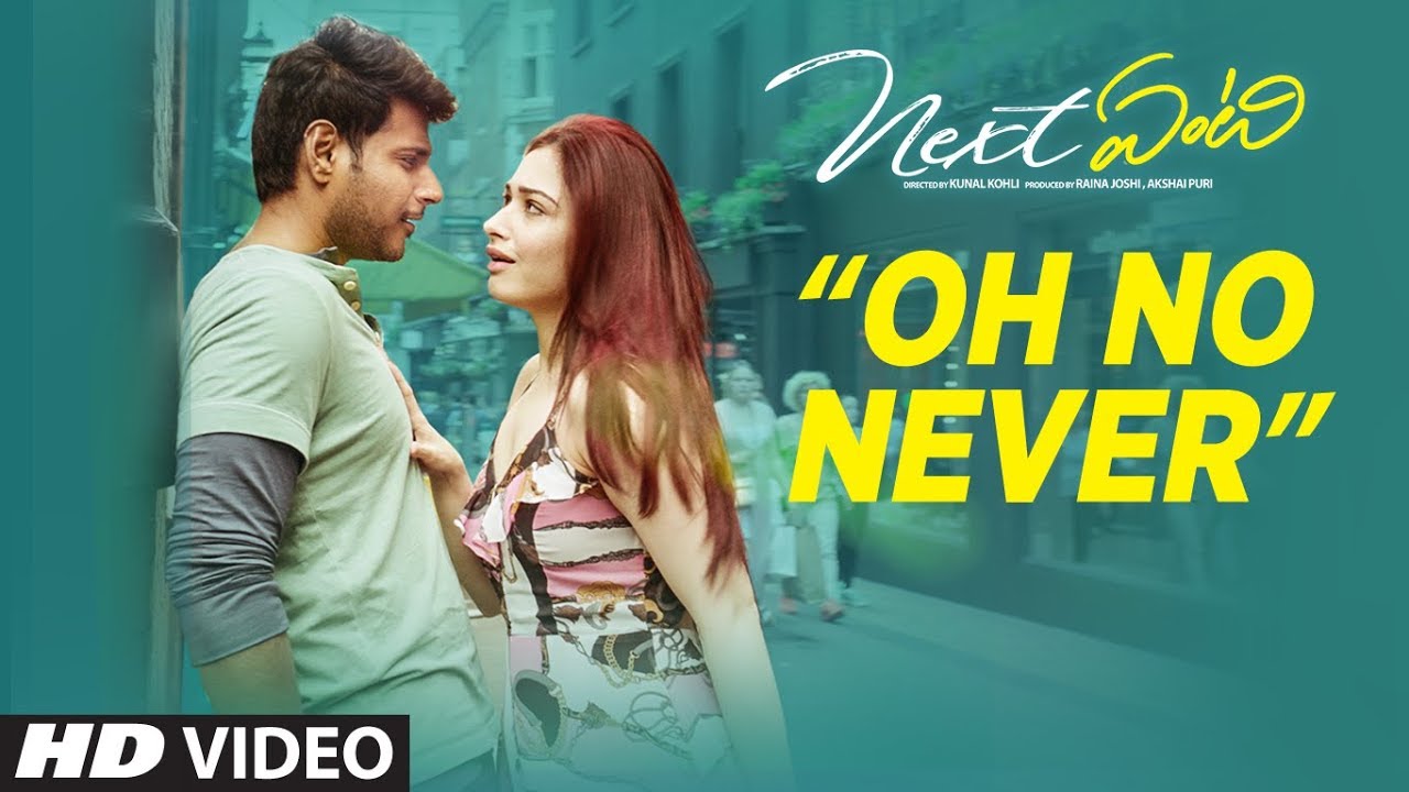 Oh No Never Lyrics  | Next Enti | Sundeep Kishan | Ash King | Leon James