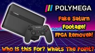 Polymega Removes FPGA & Fake Saturn Footage! Who Is this For Now?