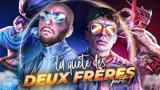 LA QUÊTE DES DEUX FRÈRES - PART.1