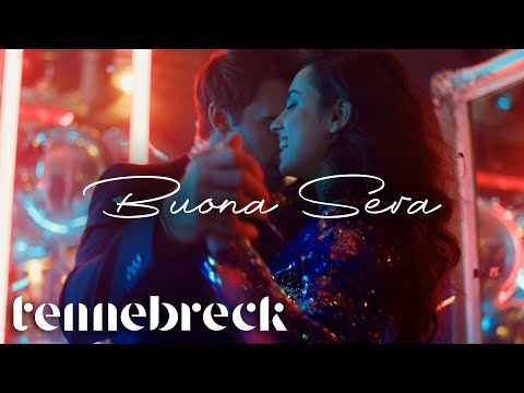 Tennebreck feat. D.E.P. - Buona Sera