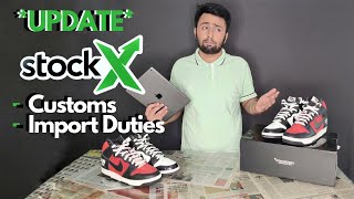 *UPDATE* Import Duties on BUYING from StockX in India !