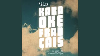 L'Infidele (Karaoké Playback Instrumental) (Rendu célèbre par Claude Dubois)