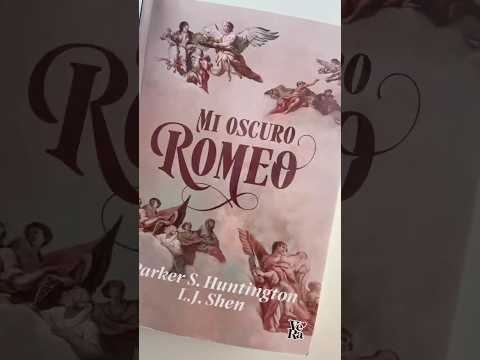 Unboxing | Mi Oscuro Romeo